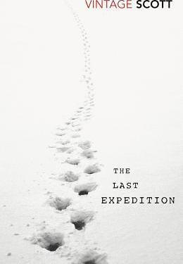 The Last Expedition - Captain Robert Falcon Scott