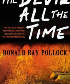 The Devil All the Time - Donald Ray Pollock