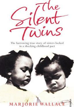 The Silent Twins - Marjorie Wallace