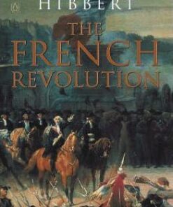 The French Revolution - Christopher Hibbert