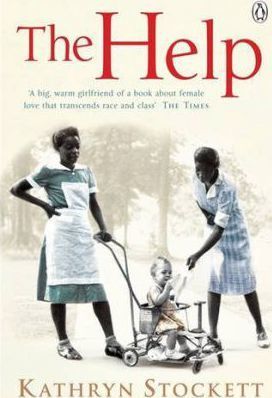 The Help 1 The Help - Kathryn Stockett