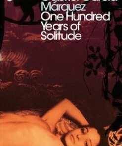 One Hundred Years of Solitude - Gabriel Garcia Marquez