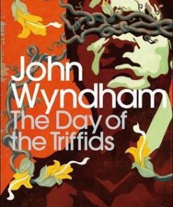 The Day of the Triffids - John Wyndham