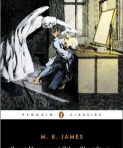 Count Magnus and Other Ghost Stories - M. R. James
