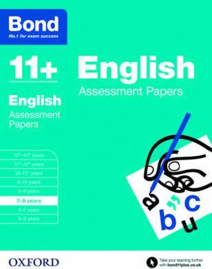 Bond 11+: English: Assessment Papers: 7-8 years - Sarah Lindsay