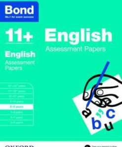 Bond 11+: English: Assessment Papers: 8-9 years - Sarah Lindsay