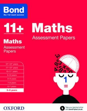 Bond 11+: Maths: Assessment Papers: 5-6 years - L. J. Frobisher