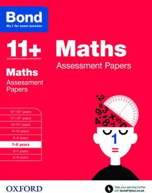 Bond 11+: Maths: Assessment Papers: 7-8 years - J. M. Bond