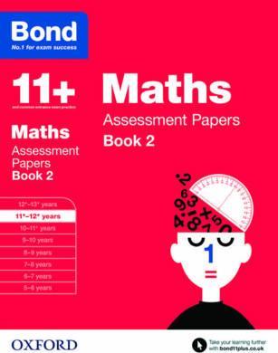 Bond 11+: Maths: Assessment Papers: 11+-12+ years Book 2 - David Clemson