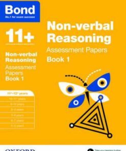 Bond 11+: Non-verbal Reasoning: Assessment Papers: 11+-12+ years Book 1 - Alison Primrose