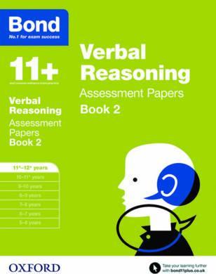 Bond 11+: Verbal Reasoning: Assessment Papers: 11+-12+ years Book 2 - Jane Bayliss