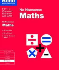 Bond: Maths: No Nonsense: 6-7 years - Sarah Lindsay