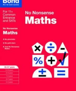 Bond: Maths: No Nonsense: 10-11+ years - Sarah Lindsay