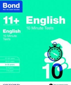 Bond 11+: English: 10 Minute Tests: 9-10 years - Sarah Lindsay