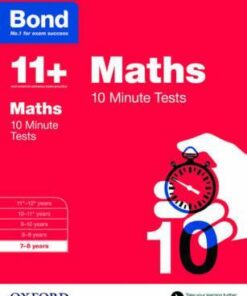 Bond 11+: Maths: 10 Minute Tests: 7-8 years - Sarah Lindsay