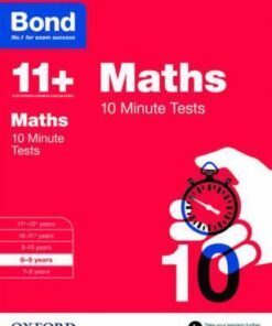 Bond 11+: Maths: 10 Minute Tests: 8-9 years - Sarah Lindsay