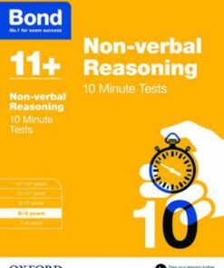 Bond 11+: Non-verbal Reasoning: 10 Minute Tests: 8-9 years - Alison Primrose