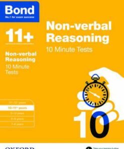 Bond 11+: Non-verbal Reasoning: 10 Minute Tests: 10-11+ years - Alison Primrose