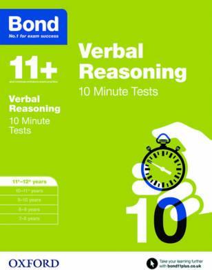 Bond 11+: Verbal Reasoning: 10 Minute Tests: 11+-12+ years - Frances Down
