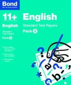 Bond 11+: English: Standard Test Papers: Pack 2 - Sarah Lindsay