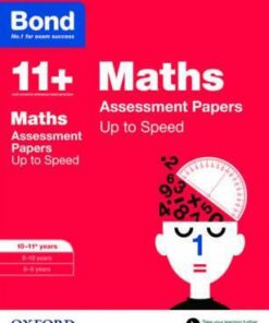Bond 11+: Maths: Up to Speed Papers: 10-11+ years - Frances Down