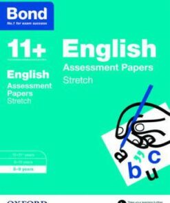 Bond 11+: English: Stretch Papers: 8-9 years - Sarah Lindsay