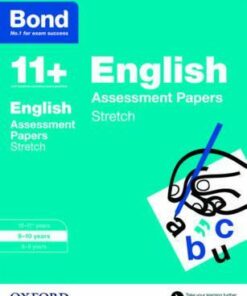 Bond 11+: English: Stretch Papers: 9-10 years - Sarah Lindsay
