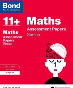 Bond 11+: Maths: Stretch Papers: 8-9 years - Frances Down