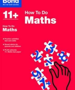 Bond 11+: Maths: How to Do - Elisabeth Heesom