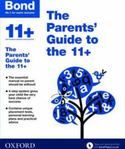 Bond 11+: The Parents' Guide to the 11+ - Michellejoy Hughes