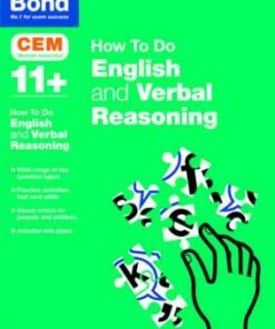 Bond 11+: CEM How To Do: English and Verbal Reasoning - Michellejoy Hughes