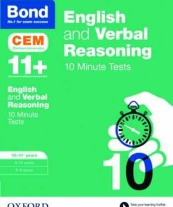 Bond 11+: English & Verbal Reasoning: CEM 10 Minute Tests: 10-11 years - Michellejoy Hughes