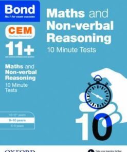 Bond 11+: Maths & Non-verbal Reasoning: CEM 10 Minute Tests: 9-10 years - Michellejoy Hughes