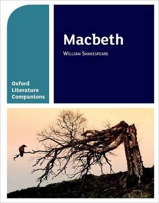Oxford Literature Companions: Macbeth - Su Fielder