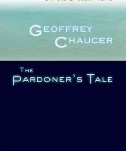 Oxford Student Texts: Geoffrey Chaucer: The Pardoner's Tale - Steven Croft