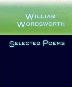 Oxford Student Texts: William Wordsworth: Selected Poems - Sandra Anstey