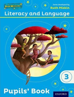 Read Write Inc.: Literacy & Language: Year 3 Pupils' Book - Ruth Miskin