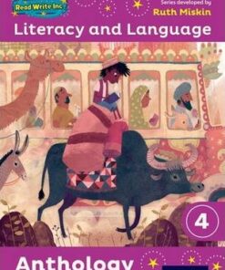 Read Write Inc.: Literacy & Language: Year 4 Anthology - Ruth Miskin