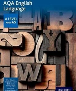 AQA A Level English Language: Student Book - Dan Clayton