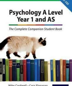 The Complete Companions: AQA Psychology Year 1 and AS Student Book - Mike Cardwell