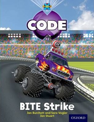 Project X Code: Wild Bite Strike 1 Wild Rides: Bite Strike - Tony Bradman