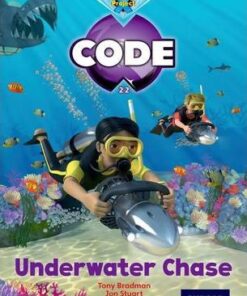 Shark Dive:  Underwater Chase - Tony Bradman