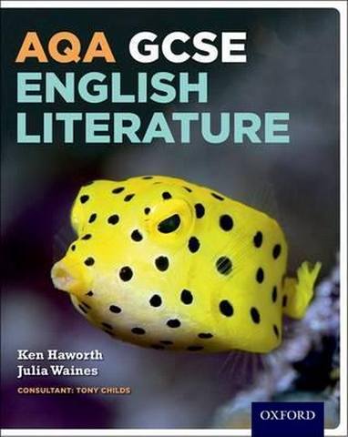 AQA GCSE English Literature: Student Book - Ken Haworth