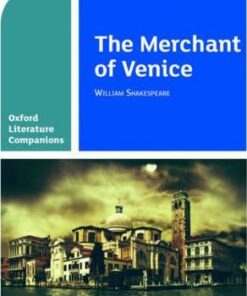 Oxford Literature Companions: The Merchant of Venice - Su Fielder