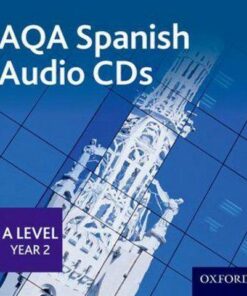 AQA A Level Year 2 Spanish Audio CD Pack - Margaret Bond
