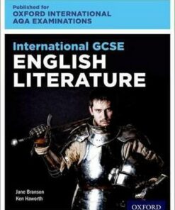Oxford International AQA Examinations: International GCSE English Literature - Ken Haworth