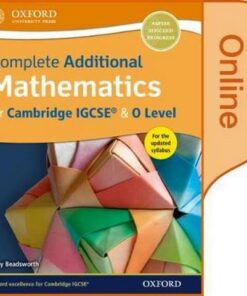 Complete Additional Mathematics for Cambridge IGCSE (R)  & O Level Online Book - Tony Beadsworth