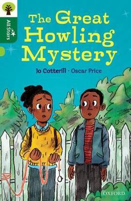 Oxford Reading Tree All Stars: Oxford Level 12: The Great Howling Mystery 2 The Great Howling Mystery - Jo Cotterill