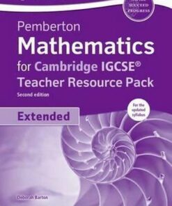 Pemberton Mathematics for Cambridge IGCSE (R) Teacher Resource Pack - Deborah Barton
