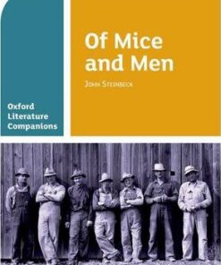 Oxford Literature Companions: Of Mice and Men - Carmel Waldron
